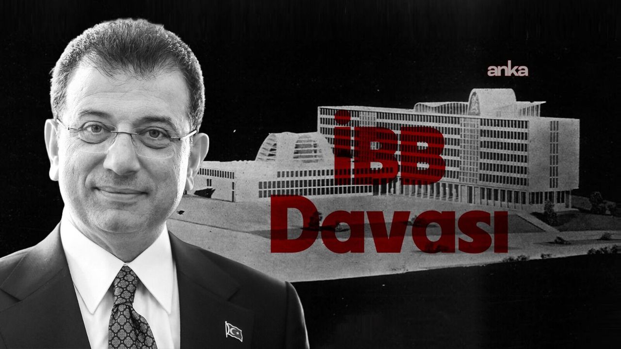 İBB Davası'nda 56'ıncı gün başladı