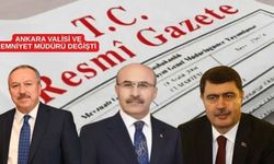 4 ilin Valisi ve 7 ilin Emniyet Müdürü değişti.