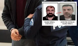 Ameliyatla yüzünü değiştiren cinayet zanlısı 7 yıl sonra yakalandı