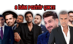 Uyuşturucu soruşturmasında 8 ismin test sonucu 'Pozitif' çıktı!