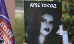 Ayşe Tokyaz'ın katil zanlısına ağırlaştırılmış müebbet hapis talebi