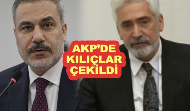 AKP'li Ensarioğlu Hakan Fidan'ı hedef aldı: Görevden alınır!