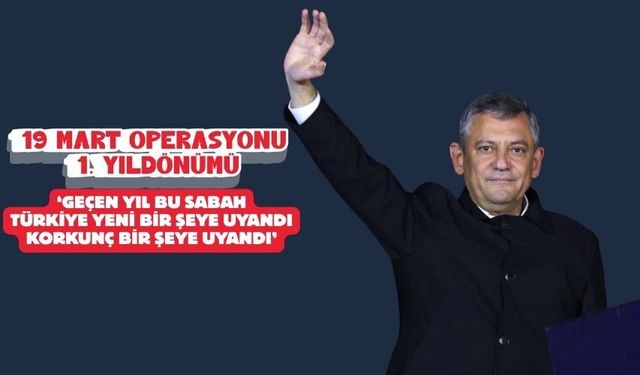 Özgür Özel: Acının, öfkenin ve mücadelenin birinci yıl dönümündeyiz