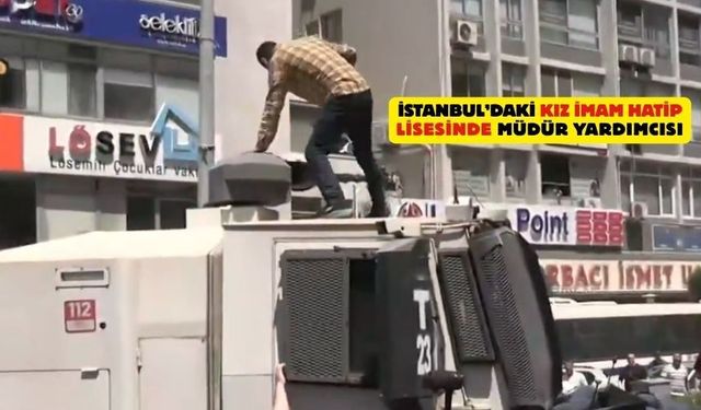 İzmir'de TOMA'nın üzerine çıkan öğretmen tutuklandı