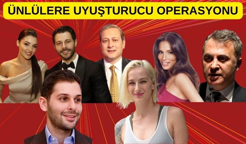 Fikret Orman, Burak Elmas, Hande Erçel, Güzide Duran, Didem Soydan, Hakan Sabancı, Kerim Sabancı gözaltına alındı