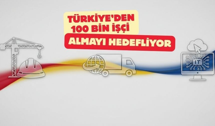 Romanya’dan Türkiye’ye  İşçi Çağrısı: 7500 Euro maaş!