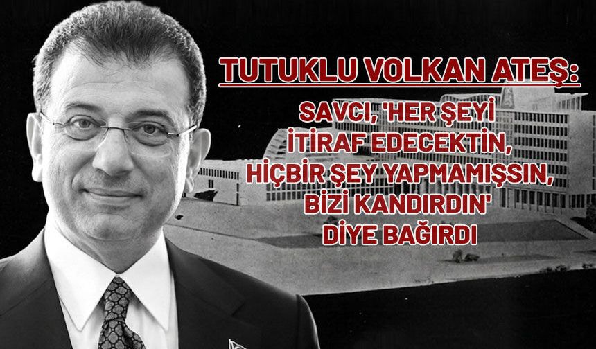 İBB davasında 33. gün! Soruşturma sırasında savcılık ifadeleri böyle almış