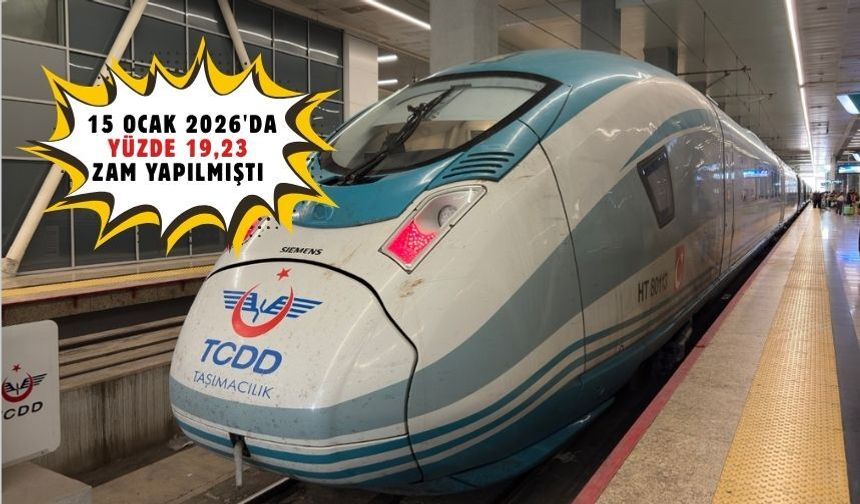 Yüksek Hızlı Tren biletlerine dev zam!