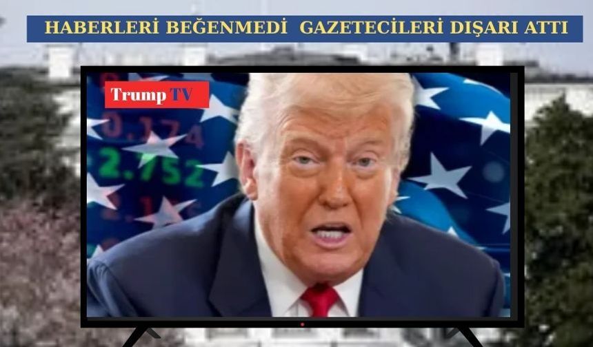 Gazetecileri kovdu Beyaz Saray'da 'Trump Tv' kanalı kurdu