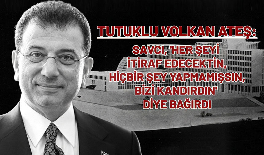 İBB davasında 33. gün! Soruşturma sırasında savcılık ifadeleri böyle almış